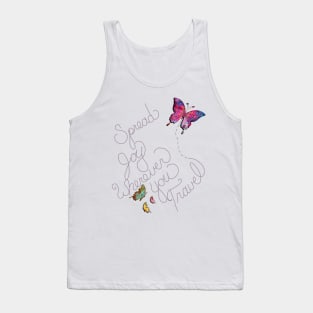 Inspirational Quote SPREAD JOY WHEREVER YOU TRAVEL Motivational Butterfly Graphic Home Decor & Gifts Tank Top